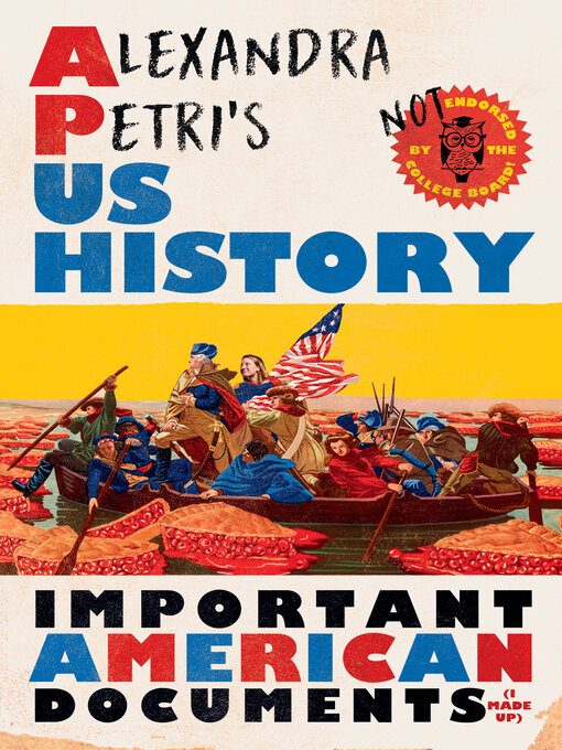 Title details for Alexandra Petri's US History by Alexandra Petri - Available